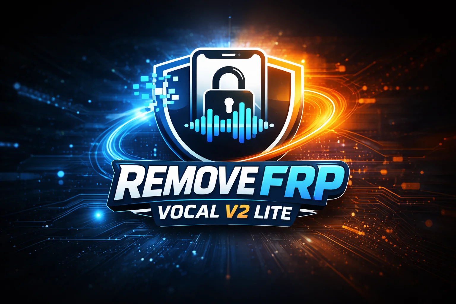 آموزش حذف قفل جیمیل  | VOCAL V2 & V2 LITE (تضمینی)